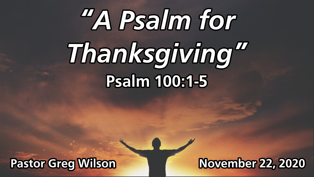 “A Psalm for Thanksgiving”
