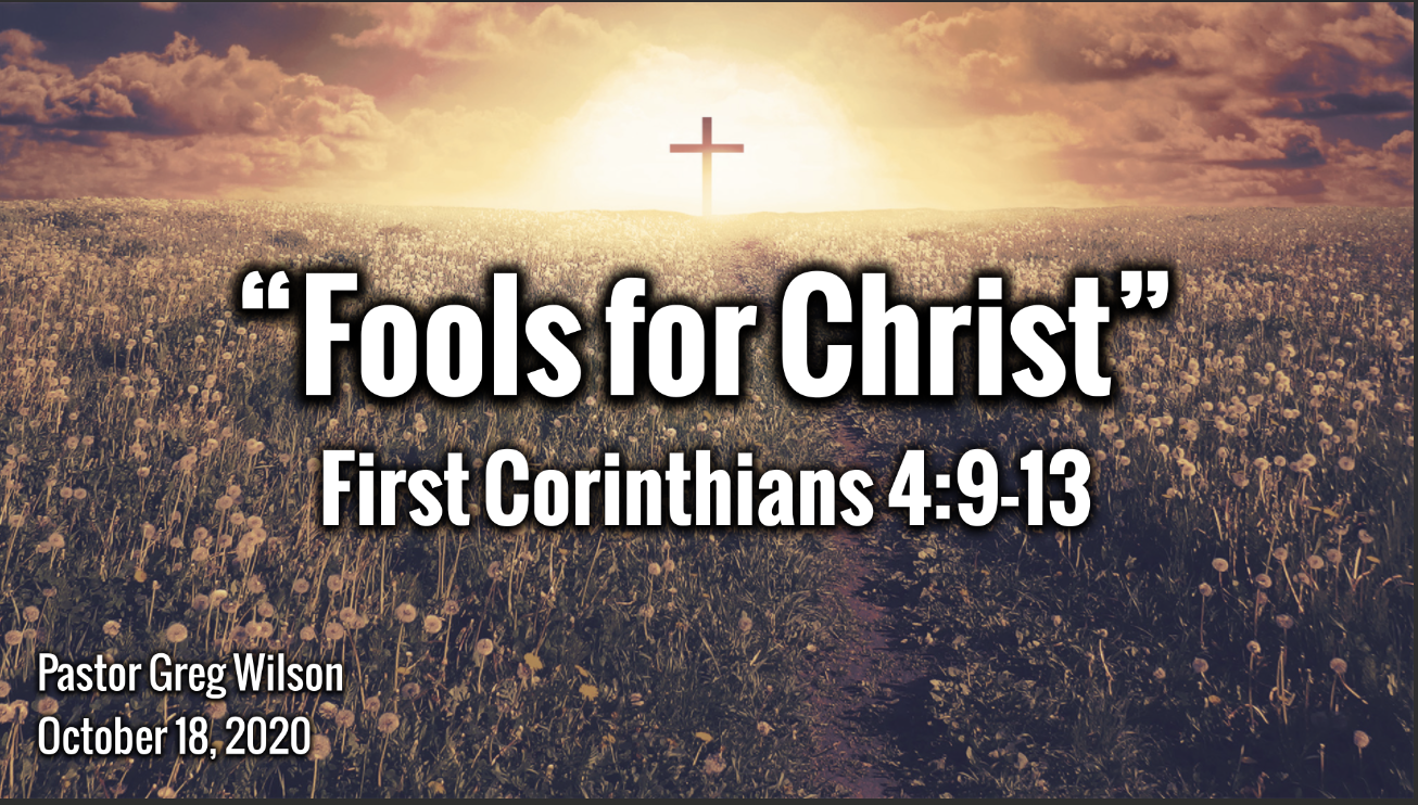“Fools for Christ”