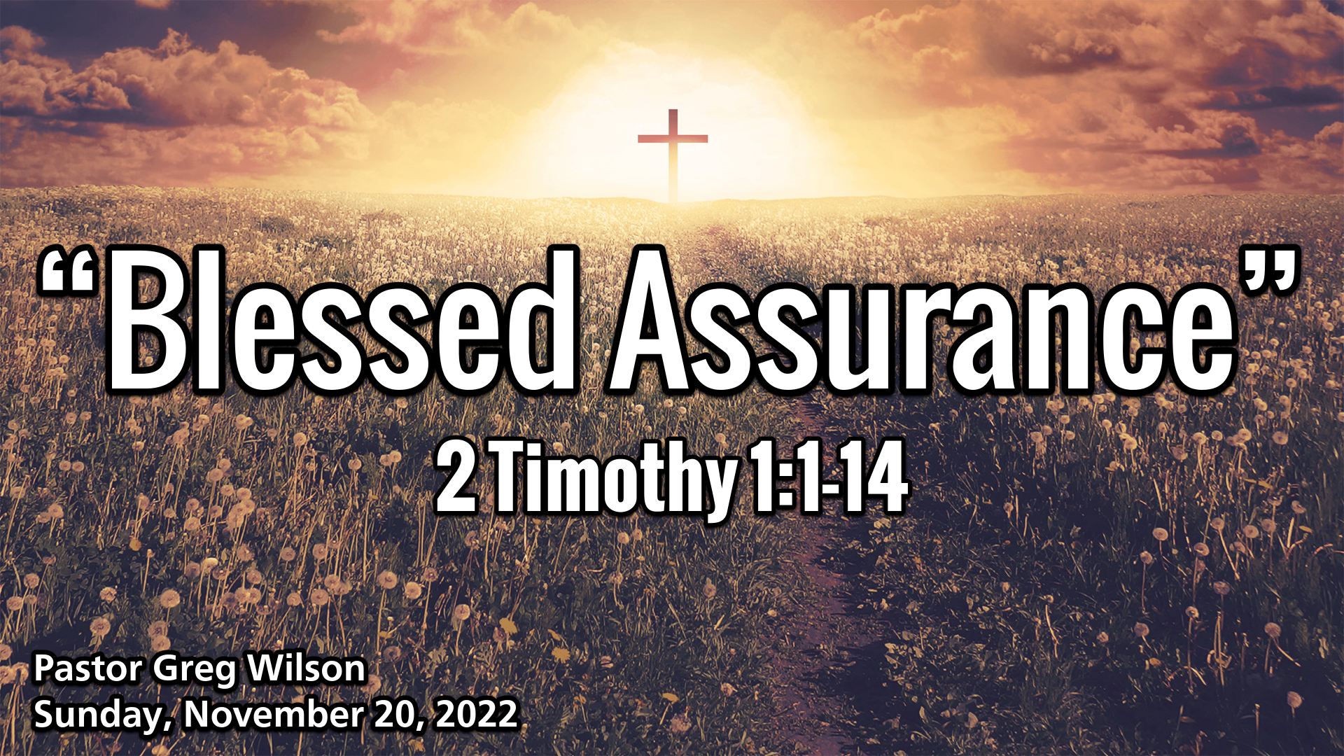 "Blessed Assurance"