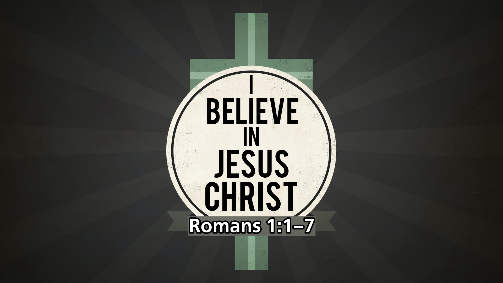 "I Believe In Jesus Christ"
