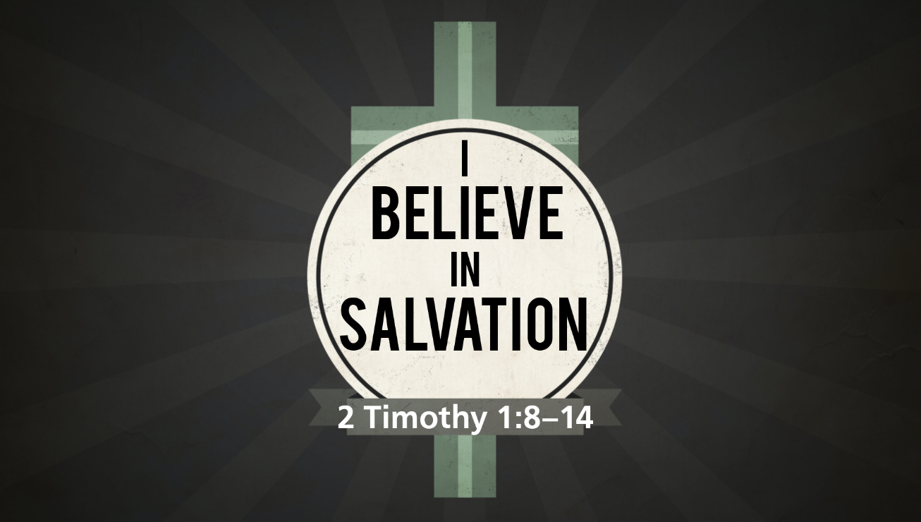 “I Believe in Salvation”