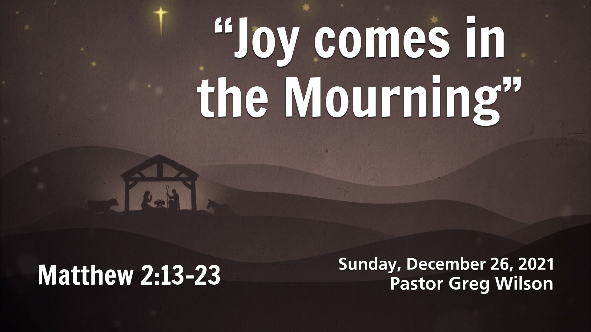 "Joy Comes in the Mourning"