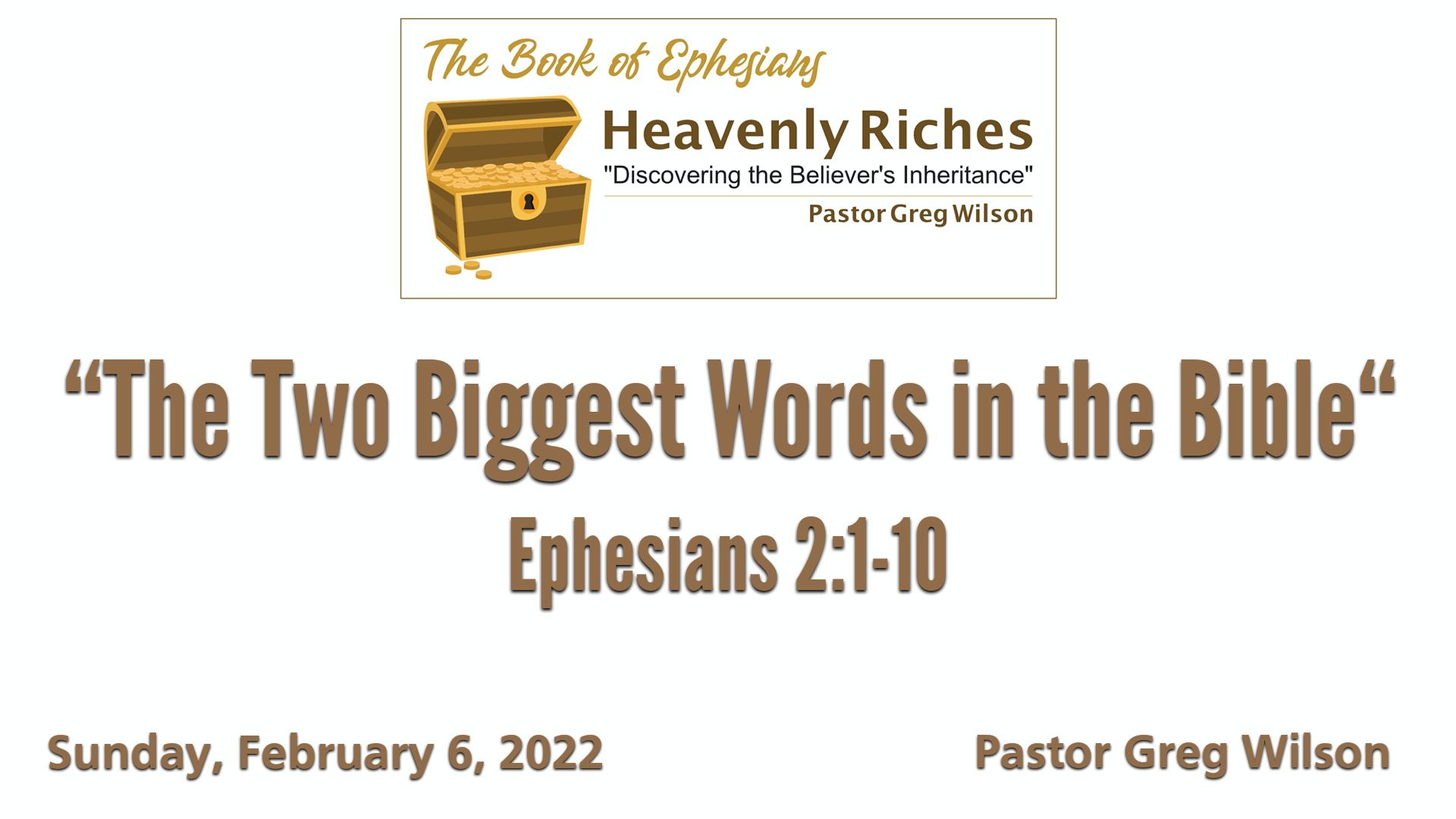 "The Two Biggest Words in the Bible"