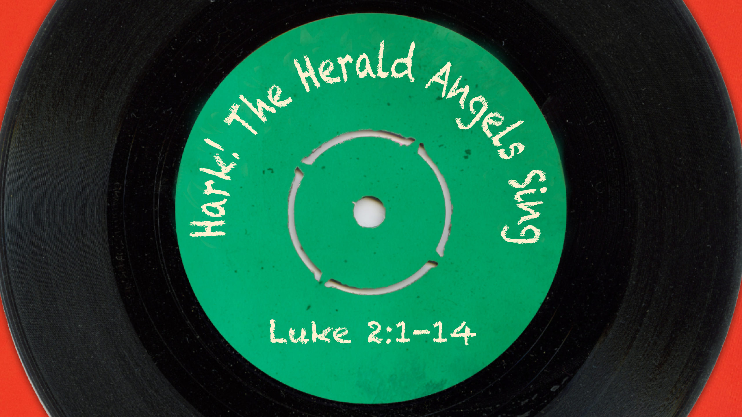 “Hark! The Herald Angels Sing”