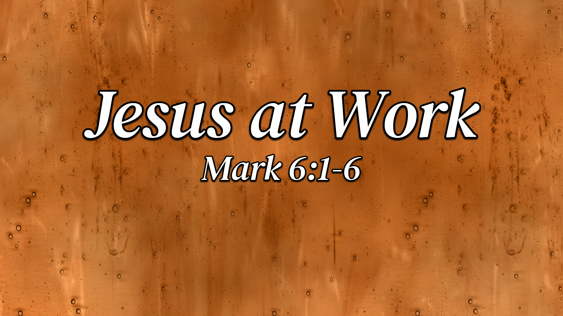 "Jesus at Work"