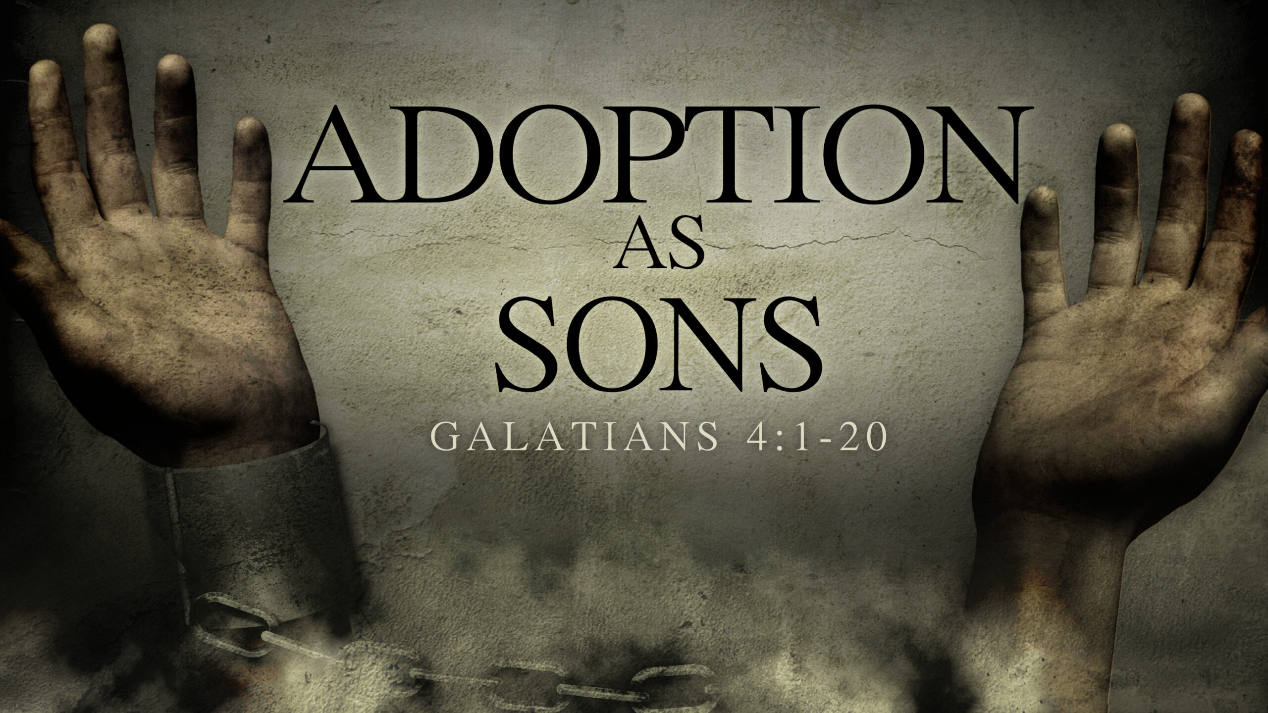 "Adoption as Sons"
