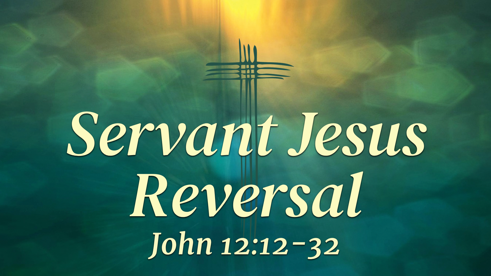 "Servant Jesus, Reversal"